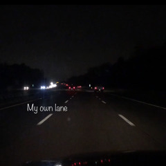 My own lane