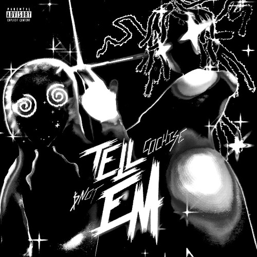 Tell Em Stream Cochise Tell Em slowed + POV: you’re in a bathroom next to party ...