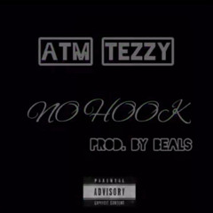 ATM TEZZY - NO HOOK