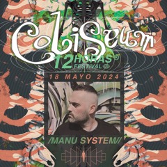 COLISEUM "12 HORAS" 18.05.24 (TRACKLIST)