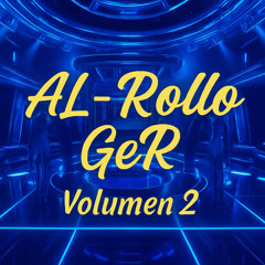 AL-ROLLO-GER - ( VOLUMEN 2 ) OCTUBRE 2025