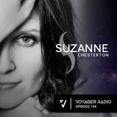 Suzanne Chesterton presents Voyager Radio 144