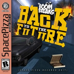 Boom Breaks - Back To The Future [Out Now]