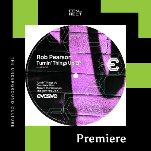 PREMIERE: Rob Pearson - Tarantula Bites [Evasive Records]