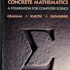🥢[GET]_ (DOWNLOAD) Concrete Mathematics A Foundation for Computer Science (2nd Edition) 🥢