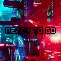 Ready To Go