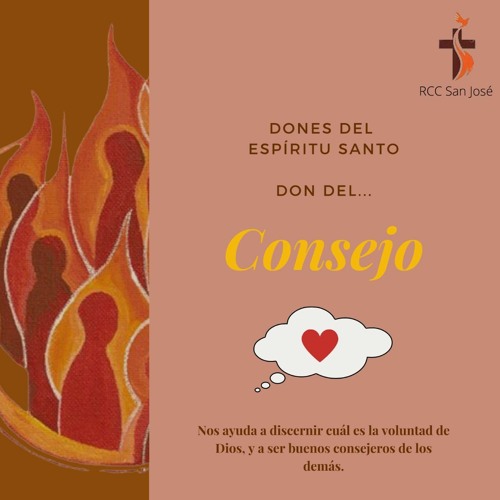 Stream Dones del Espíritu Santo: Consejo by RCC San José Las Flores |  Listen online for free on SoundCloud