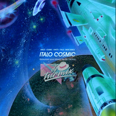 Italo Cosmic Dancefloor Trip (DJ Set)