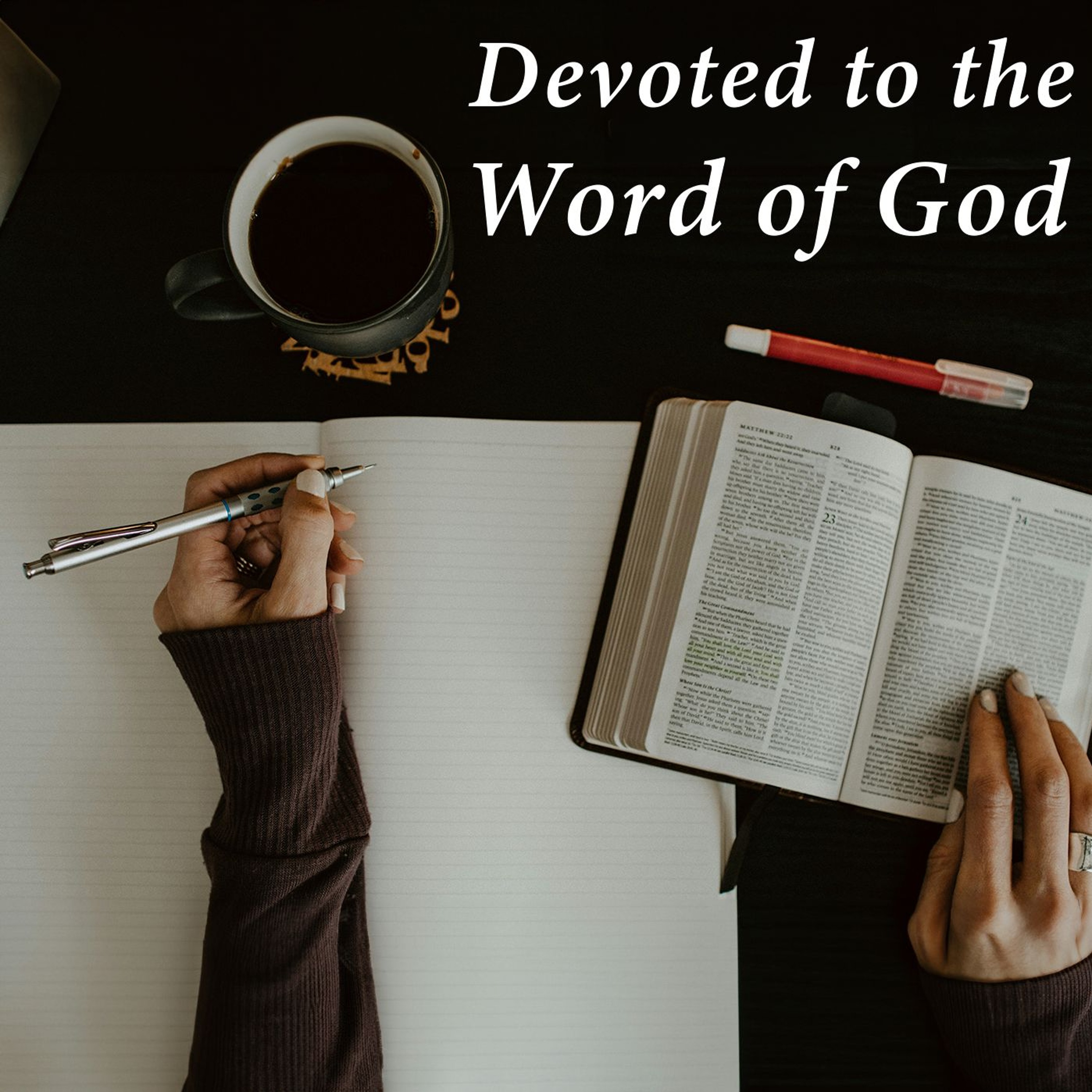 Devoted to the Word of God episode artwork