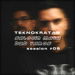 TEKNOKRATAS #09 SALOCIN MATA B2B VAROS