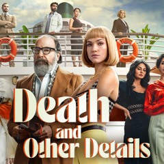 Death and Other Details Saison 1 Épisode 9 Streaming VF Vostfr en Français 123456