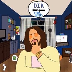 D.I.A. (Snippet) - Chris Rivers