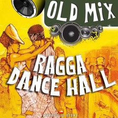 MEGA OLD MIX RAGGA DANCEHALL