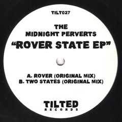 The Midnight Perverts - Rover (Original Mix)