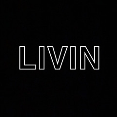 LIVIN