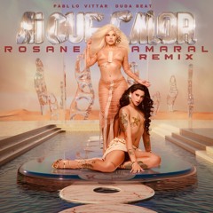 Pabllo Vittar & Duda Beat - Ai Que Calor (Rosane Amaral Remix) FREE DOWNLOAD