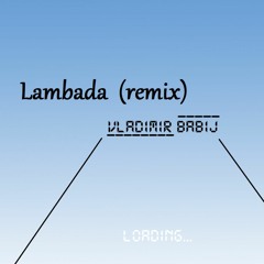 Vladimir Babij - Lambada (remix)