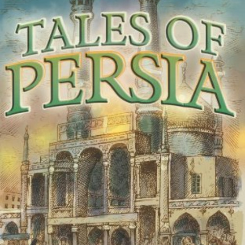 [Read] EBOOK 📒 Tales Of Persia: Missionary Stories From Islamic Iran by  William McE