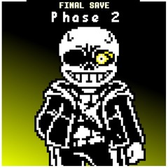 Undertale The Final Save Phase 2 [Remake] | AleAtorio3 Archive