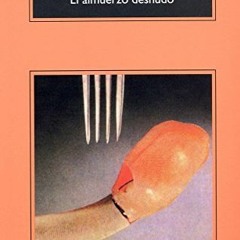 Get [PDF EBOOK EPUB KINDLE] El almuerzo desnudo / Naked Lunch (Compactos Anagrama) (S