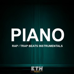 Piano Rap / Trap Beats New School Instrumentals