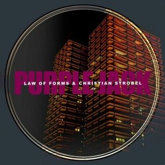 Law Of Forms & Christian Strobel - Purple Jack (Original Mix)
