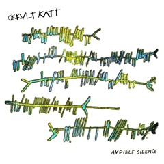 4. Audible Silence // OKKVLT KATT;; feat. kosmoro.nabu