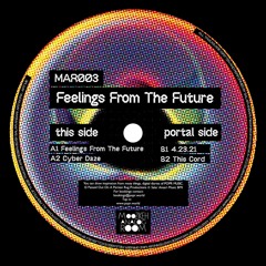 MAR003 - Salar Ansari - Feeling From The Future