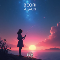 Beori - Again [Chill House]