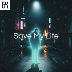 Save My Life