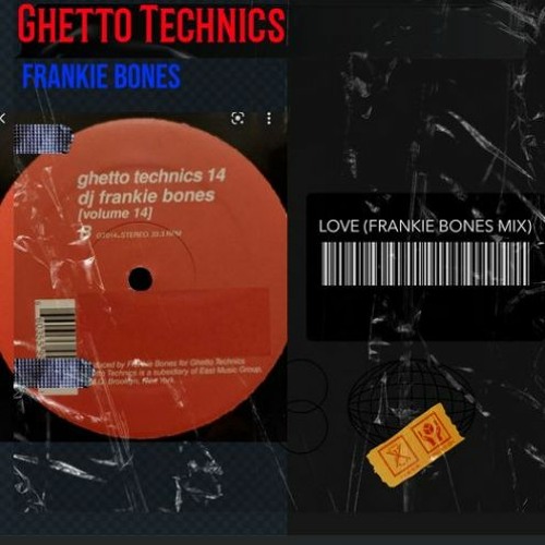 LOVE / GHETTO TECHNICS / UNRELEASED