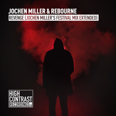 Revenge (Jochen Miller's Festival Mix)