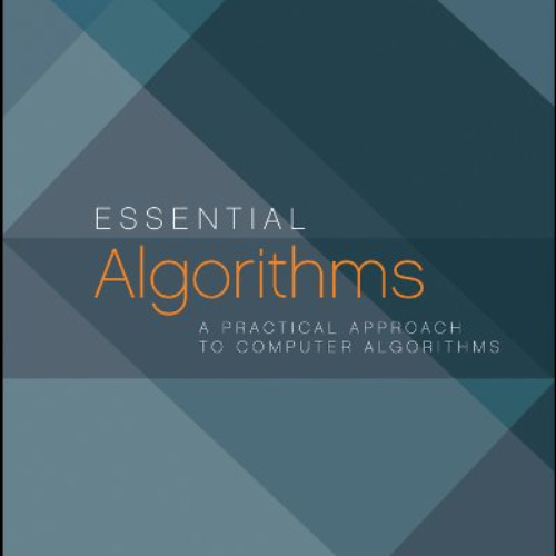 Read EBOOK 📭 Essential Algorithms W / Ws by  Rod Stephens [PDF EBOOK EPUB KINDLE]