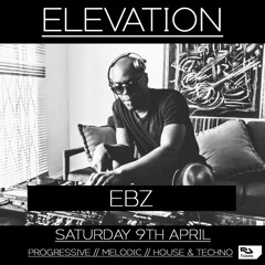 Ebz - Live From Elevation 09.04.22