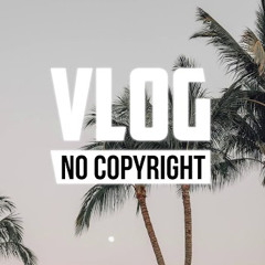 DayFox - Foxylicious (Vlog No Copyright Music) (pitch -1.75 - tempo 140)