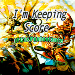 I'm Keeping Score