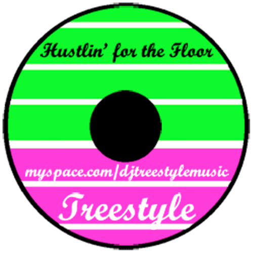 Treestyle - Hustlin for the Floor (2008)