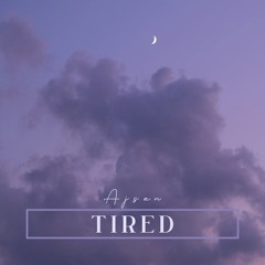 Tired (prod.p4ra)