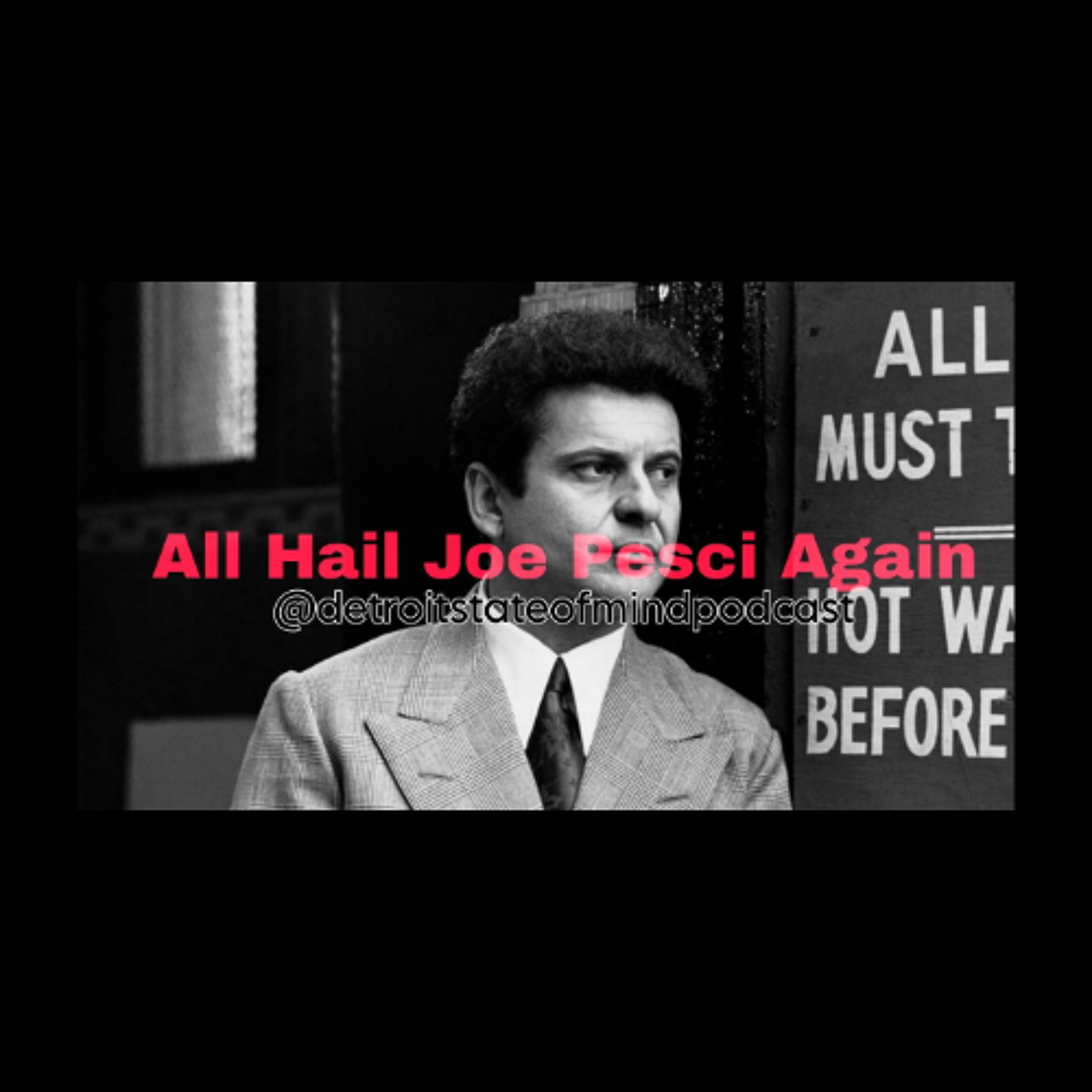 DSMP EPISODE 209: ALL HAIL JOE PESCI....AGAIN episode artwork