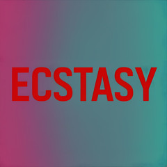 Ecstasy