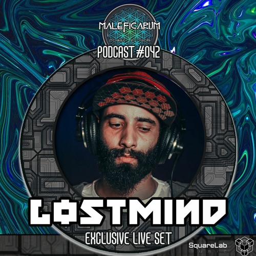 Exclusive Podcast #042 | with LOSTMIND (Squarelab Music)
