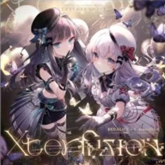 [Arcaea] Xterfusion - REDALICE x t+pazolite