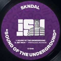 SKNDAL - Get Rich Ft. Frivolous Jackson [iSH]