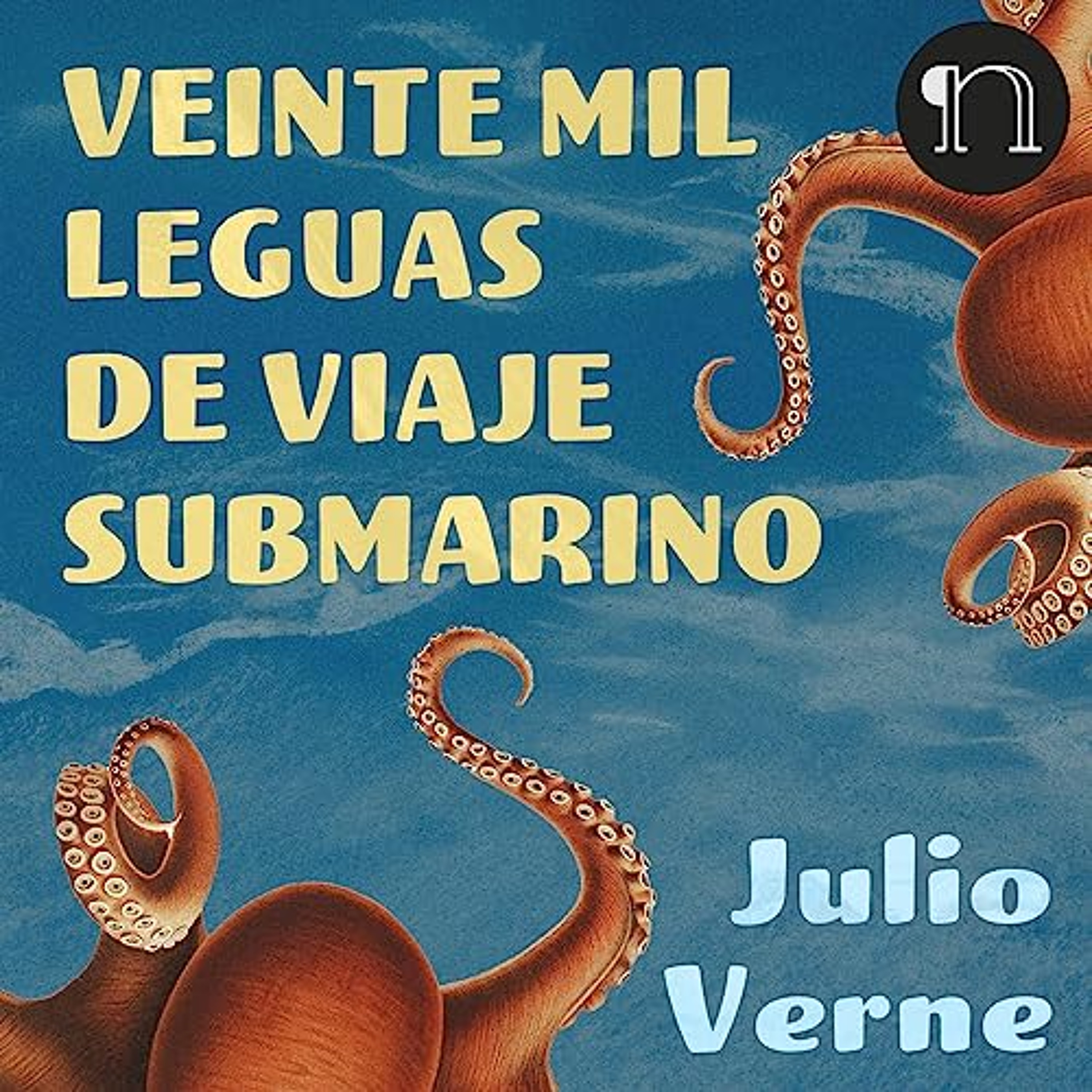 Veinte Mil Leguas de Viaje Submarino (Audiolibro) | Prueba Gratis