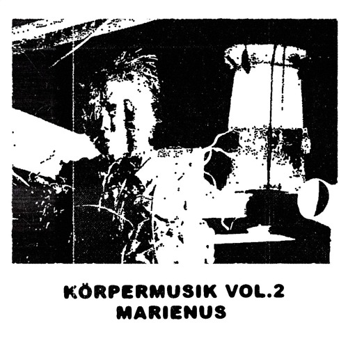Körpermusik Vol.2 w/ marienus [PIP Radio]