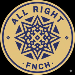 Fnch - All Right (Unreleased)