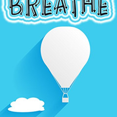 DOWNLOAD KINDLE 💛 Breathe: Restore Natural Breathing According to Your Body's Design