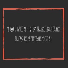 Sounds of Leisure (no more Lockdown) Livestreams - Now That's What I Call Gregorian Plain Chant
