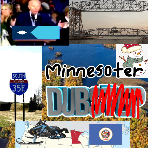 minnesota dub!! wip