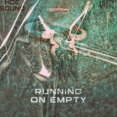 Fraw - Running On Empty (DISRUPTD & HDE SOUND RAWTRAP EDIT) *FREE*